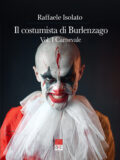 Il costumista di Burlenzago Vol. I Carnevale (Libro)