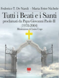 Tutti i Beati e i Santi, proclamati da Papa Giovanni Paolo II (1978-2004) (Ebook)
