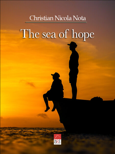 The sea of hope (Libro)