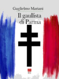 Il gaullista di Parma (Libro)